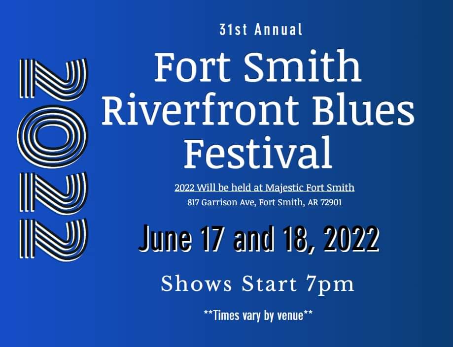 31st Annual Riverfront Blues Festival JUNE  17 &amp; 18
Multiple Venues on Garrison Ave. 
ARMBANDS  will be sold for entry into all venues.
$20 for one day or $30 for both days.
If you only Want to visit one venue there will be a cover.
riverfrontbluesfest.org