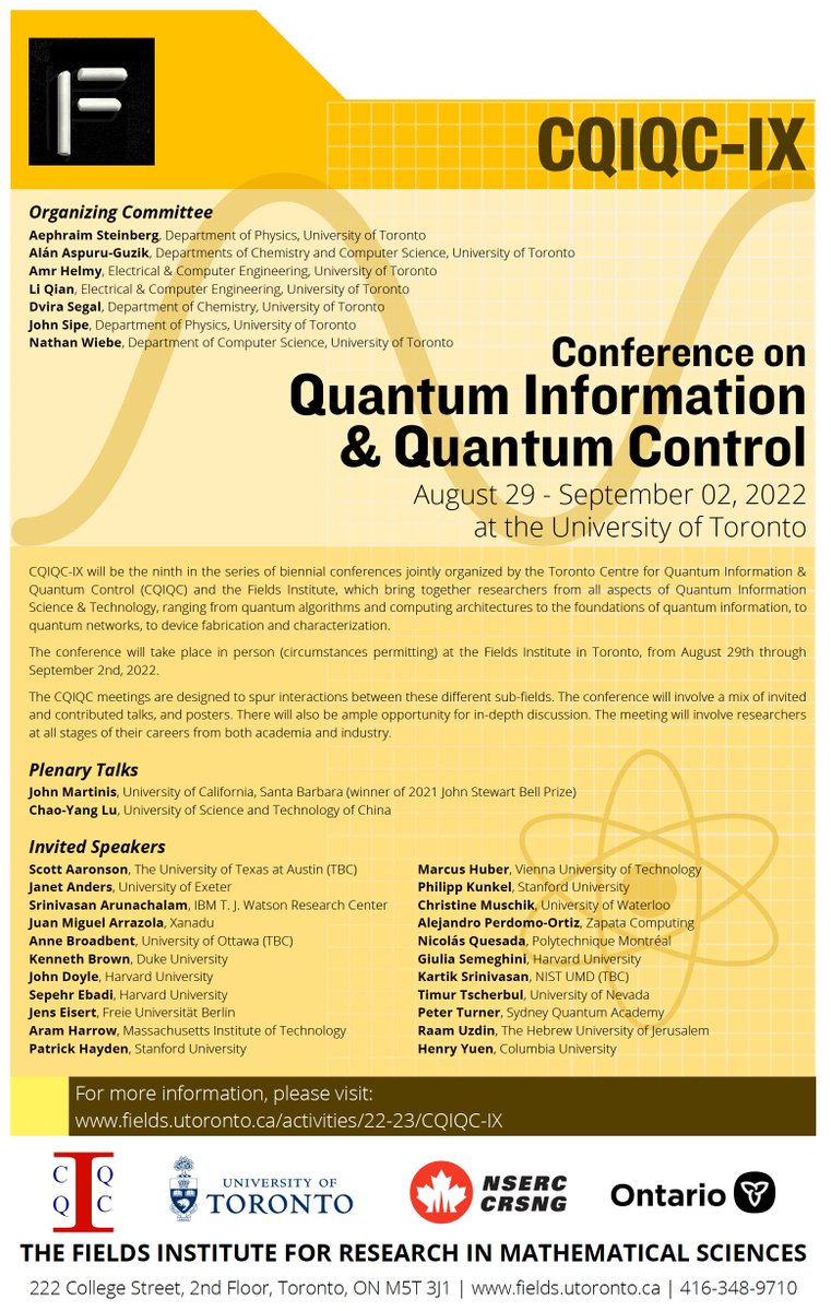 QuantumAephraim's tweet photo. Only 2 WEEKS left to submit your abstracts to CQIQC-IX.
We've a great slate of invited speakers already and hope to see you in Toronto 29Aug-2Sep 2022.
Please RT &amp; spread the word! https://t.co/2Qx2Uxngn0 #QuantumInformation #FoundationsOfQM
@CQIQC_Toronto @UofTArtSci @QRSToronto https://t.co/ouz6aIhgKU
