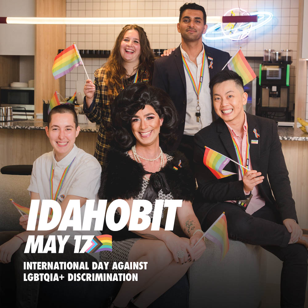Today is International Day Against Homophobia, Biphobia, Interphobia &amp; Transphobia (IDAHOBIT). This day celebrates LGBTQIA+ people globally and raises awareness for the work still needed to combat discrimination.
