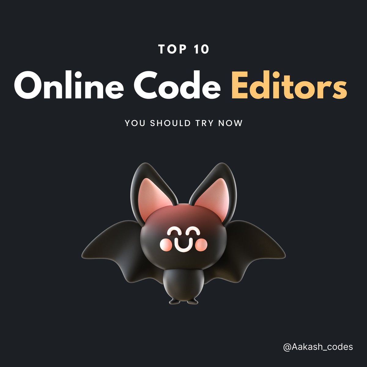 Aakash_codes's tweet image. ⚡ Top 10 Online Code Editors, that everyone Should know ⚡
A Thread 🧵⇩