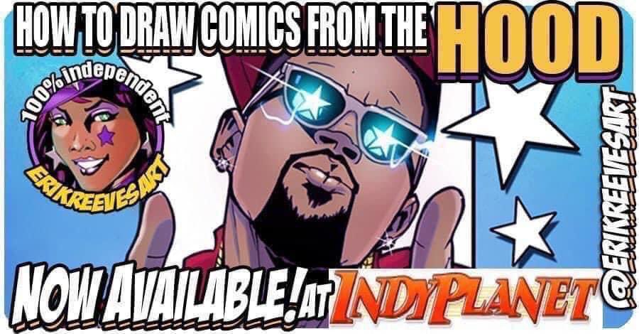 ErikReevesart's tweet photo. "GET THE KNOWLEDGE YOU NEED!" ORDER my 80 page “HOW TO DRAW COMICS FROM THE HOOD” Book @IndyPlanet Now! ➡️ https://t.co/9Wfcaxon8d 🤩 #makecomics #comics #comicbook #comicartist #Htdcfth #Howtodrawcomics #Erikreevesart #erikreeves https://t.co/Iceqsytnn1