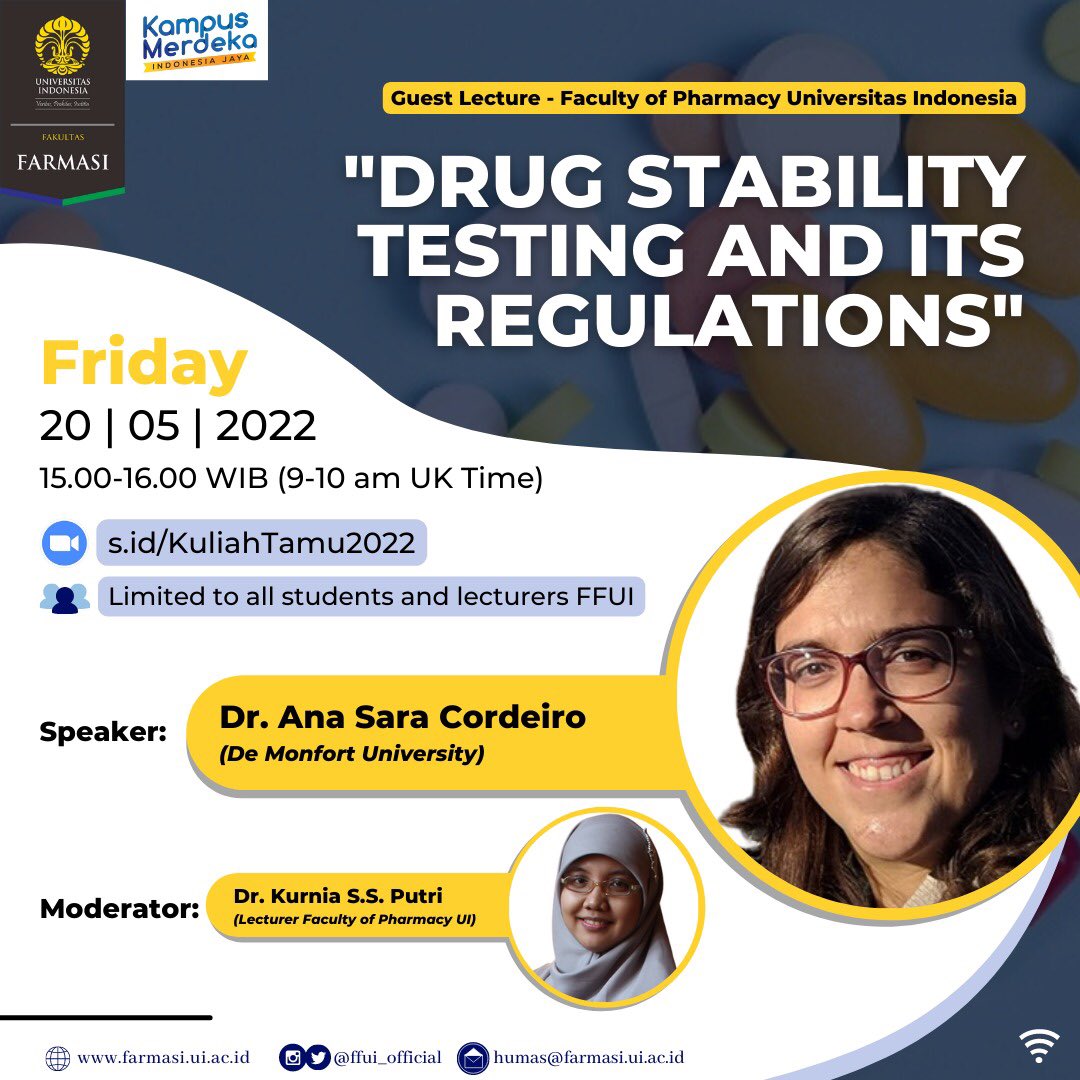 ffui_official's tweet photo. [GUEST LECTURE FFUI]

”Drug Stability Testing and Its Regulations”

🗓Friday, May 20th 2022
🕐15.00-16.00 WIB (9-10 am UK Time)
💻https://t.co/CODeXC0PBF

*This guest lecture is limited to all students and lecturers FFUI only.

#GuestLectureFFUI
#FakultasFarmasiUI
#FFUI https://t.co/ICNZA9jxC1