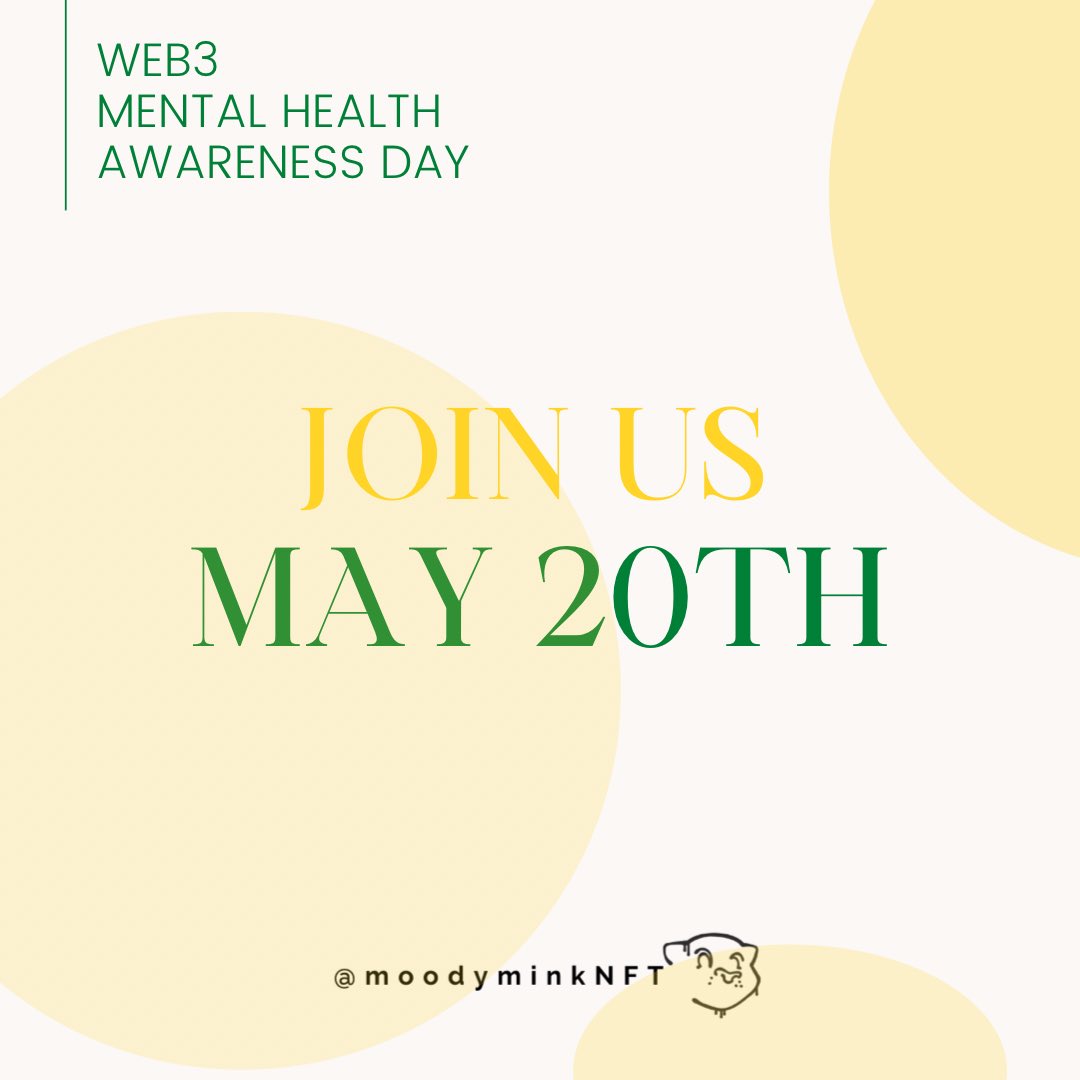 moodyminkNFT's tweet photo. Join us this Friday from 9am-1pm PST, for WEB3 MENTAL HEALTH AWARENESS DAY! 

Projects committed to MENTAL HEALTH! 

Lots of giveaways!
 
@theanxietydr @dommoreci23 
#MentalHealthAwarenessMonth #web3mentalhealthawarenessday #NFTCommunity #nft #NFTGiveaway https://t.co/bm4Oxca3wi