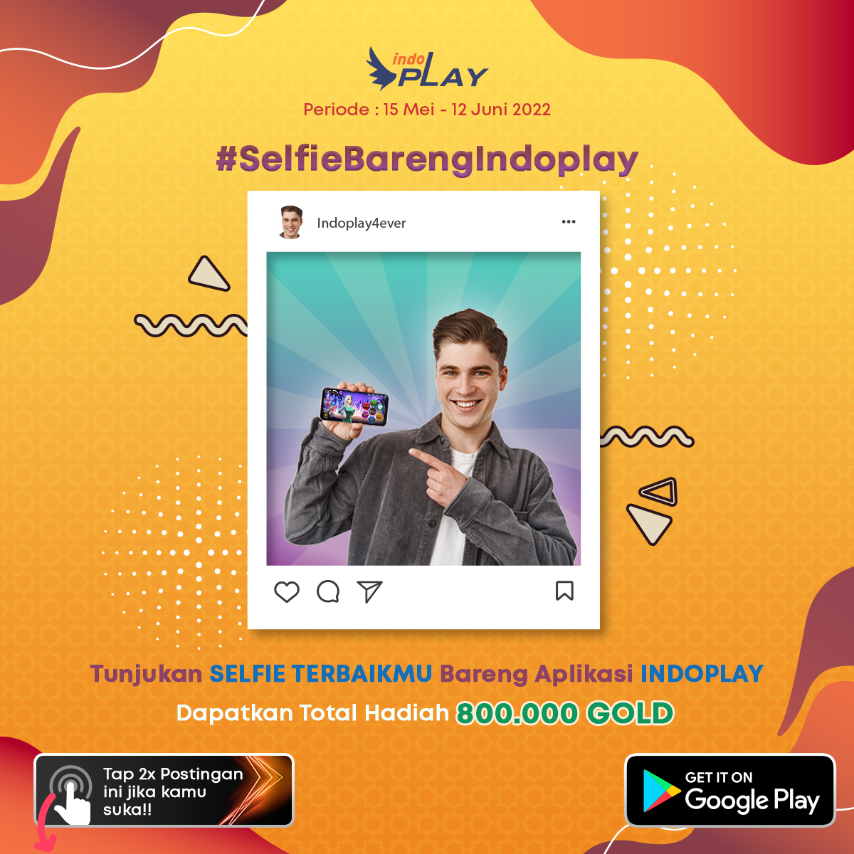 ind0PLAY's tweet photo. Kapan lagi foto selfie bisa dapet hadiah! 😱 

Tunjukan Selfie terbaikmu bareng aplikasi Indoplay, berhadiah 800.000 Gold 🎉 Detail event: https://t.co/6gGvhnM7BT

#gaming https://t.co/EAabQtqH4a