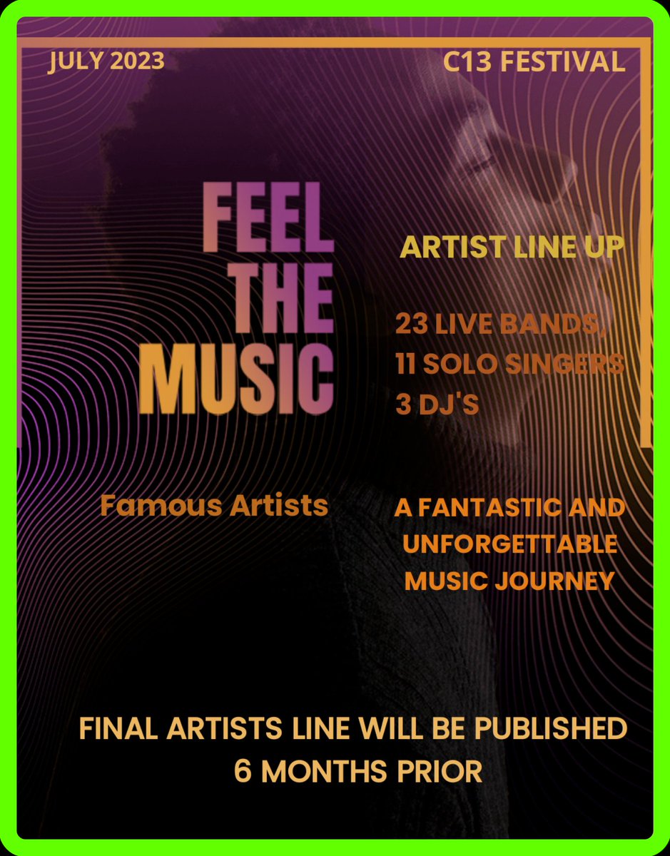 C13 MUSIC ARTS HOLISTIC LIFESTYLE FESTIVAL 
JULY 2023, WEST SUSSEX, UK
"ARTISTS LINE UP"
