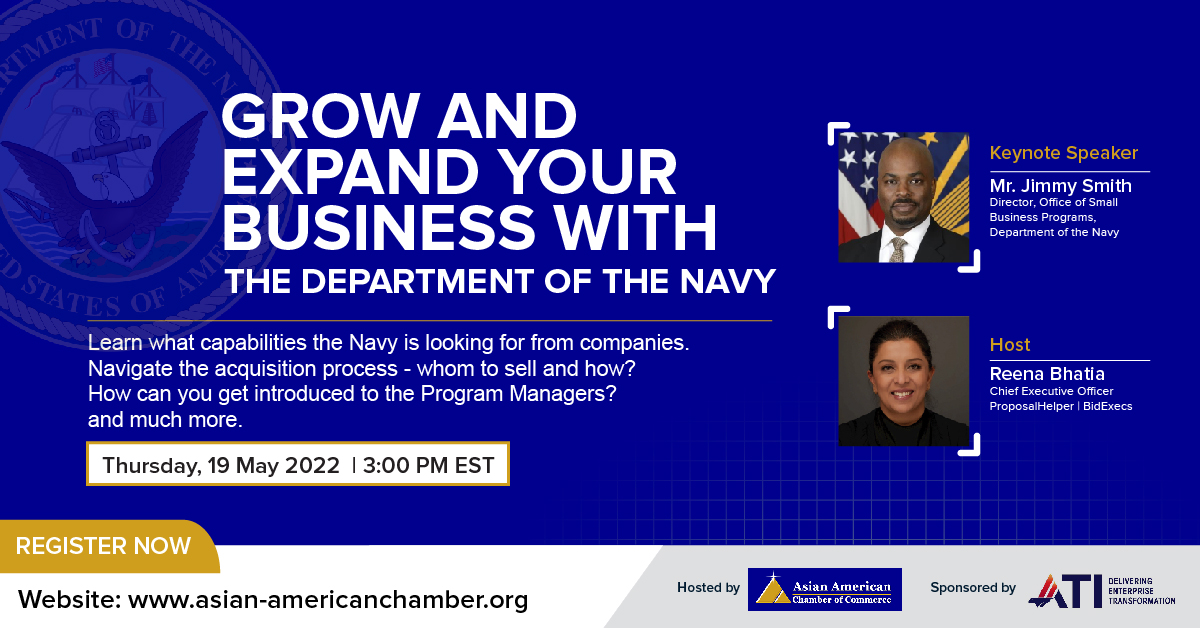 AsianAmCham's tweet image. Join us for an informative webinar on 𝗚𝗿𝗼𝘄 𝗮𝗻𝗱 𝗘𝘅𝗽𝗮𝗻𝗱 𝘆𝗼𝘂𝗿 𝗕𝘂𝘀𝗶𝗻𝗲𝘀𝘀 𝘄𝗶𝘁𝗵 𝘁𝗵𝗲 𝗗𝗲𝗽𝗮𝗿𝘁𝗺𝗲𝗻𝘁 𝗼𝗳 𝗡𝗮𝘃𝘆 bit.ly/38VBNbp on 𝗠𝗮𝘆 𝟭𝟵𝘁𝗵, 𝟮𝟬𝟮𝟮 - 3:00pm EST
#AACCGOVCON #businessintelligence #proposalhelper #AACC #webinar #navy