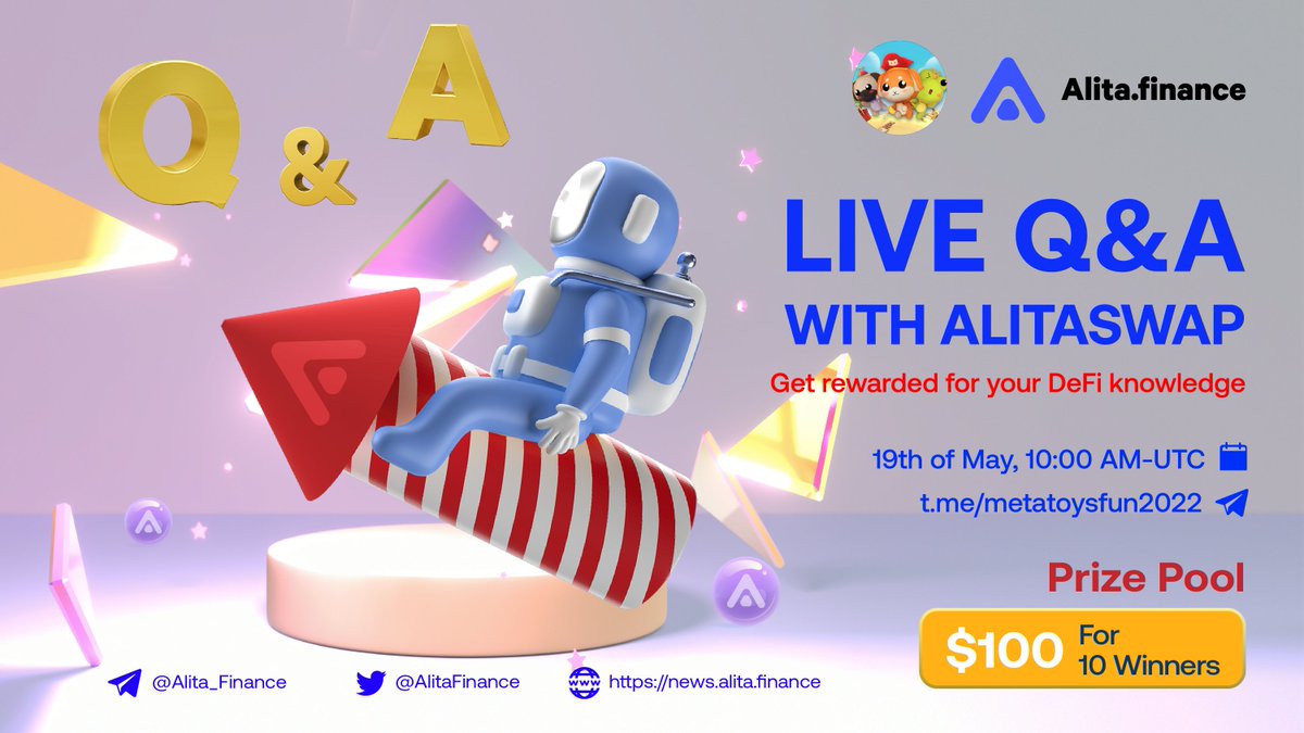 ❗️Dear crypto buddies!❗️

Do you want to improve your knowledge of #defi?

#Alitafinance team is always trying to help you. Count down 10 minutes to make you more confident in investing.

🏠Venue: t.me/metatoysfun2022
⏰19 May , 10:00 AM - UTC
💰 $100 in prizes to be won