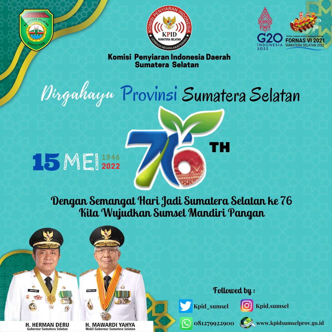 Selamat Hari Jadi Provinsi Sumatera Selatan ke 76 Tahun. Dengan semangat hari jadi Sumatera Selatan kita wujudkan Sumsel Mandiri Pangan.
Jayalah Sumselku