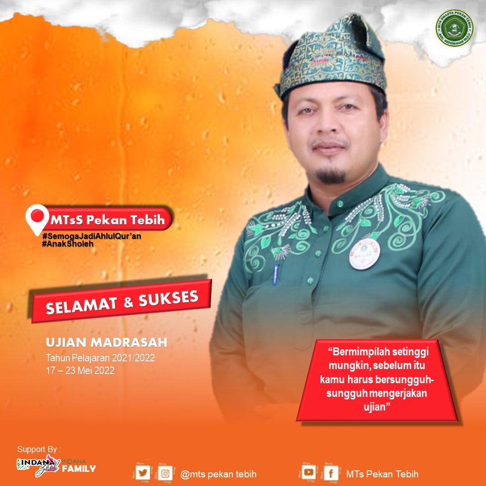 MtsPekan's tweet photo. SELAMAT &amp; SUKSES DALAM MENGIKUTI UJIAN MADRASAH (UM) TP. 2021/2022 https://t.co/epltAeef6x