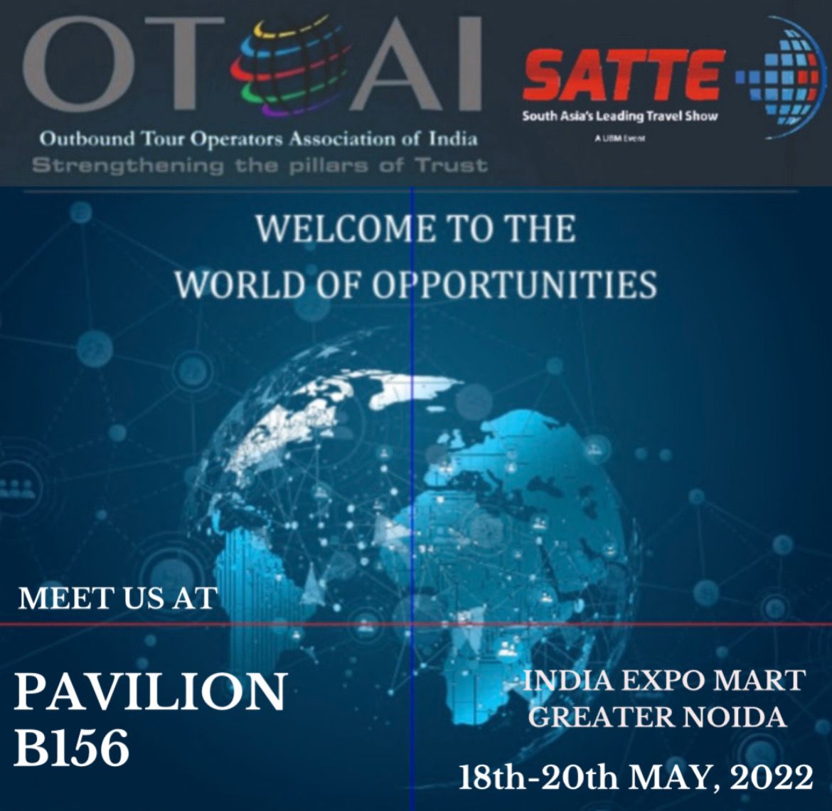 OTOAI_India's tweet photo. Welcome to the world of opportunities

Meet us at Pavilion B156, Indian Expo Mart Greater Noida on 18th-20th MAY, 2022
.
.
.
.
.
.
.
.
.
.
#exhibition2022 #exhibition #expo #OTOAI #SATTE #travelblogger #travel #tourism https://t.co/zttrSzcgI7