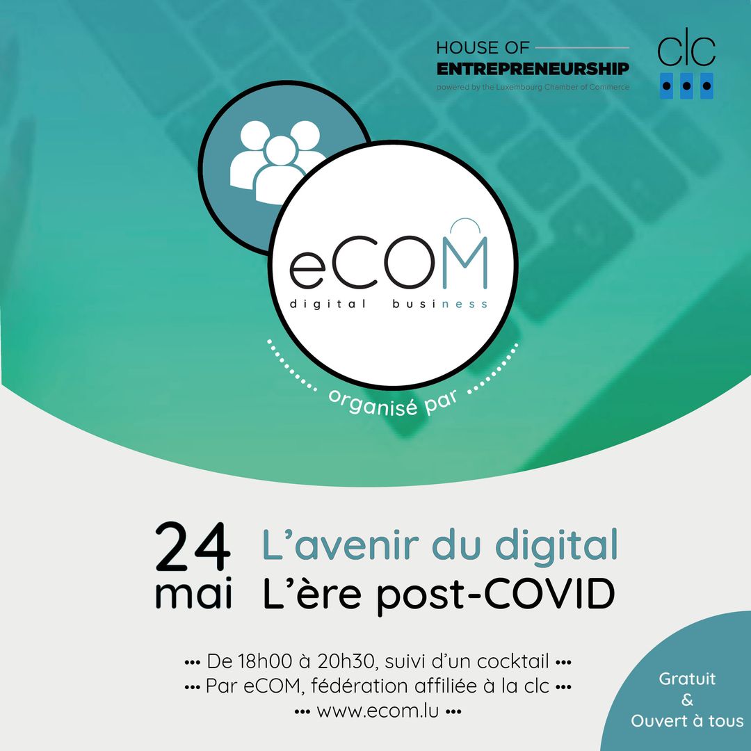 ConfederationLU's tweet photo. 💥 👇 Vous voulez en apprendre davantage sur l'avenir du #digital ? C'est le moment de s'inscrire à la [Conférence eCOM] du 24 mai (clôture des inscriptions ce vendredi 20 mai 2022). https://t.co/syNXxPkfnR