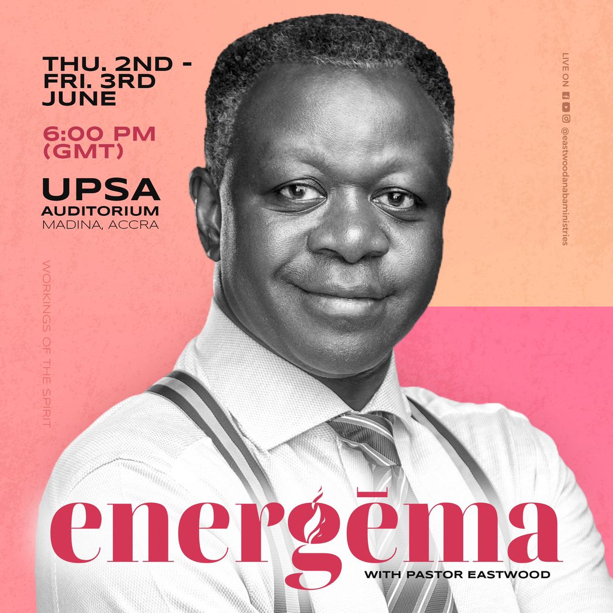 eastwoodanaba's tweet photo. Energema! It stands for the working of the Spirit. The aim of this event is to energise the Body of Christ to move in the power of the Spirit of God, for the execution of God’s mandate. Kindly share with your friends and family. Blessings and more. #PastorEastwood #Energema https://t.co/OyY5zOgIoM