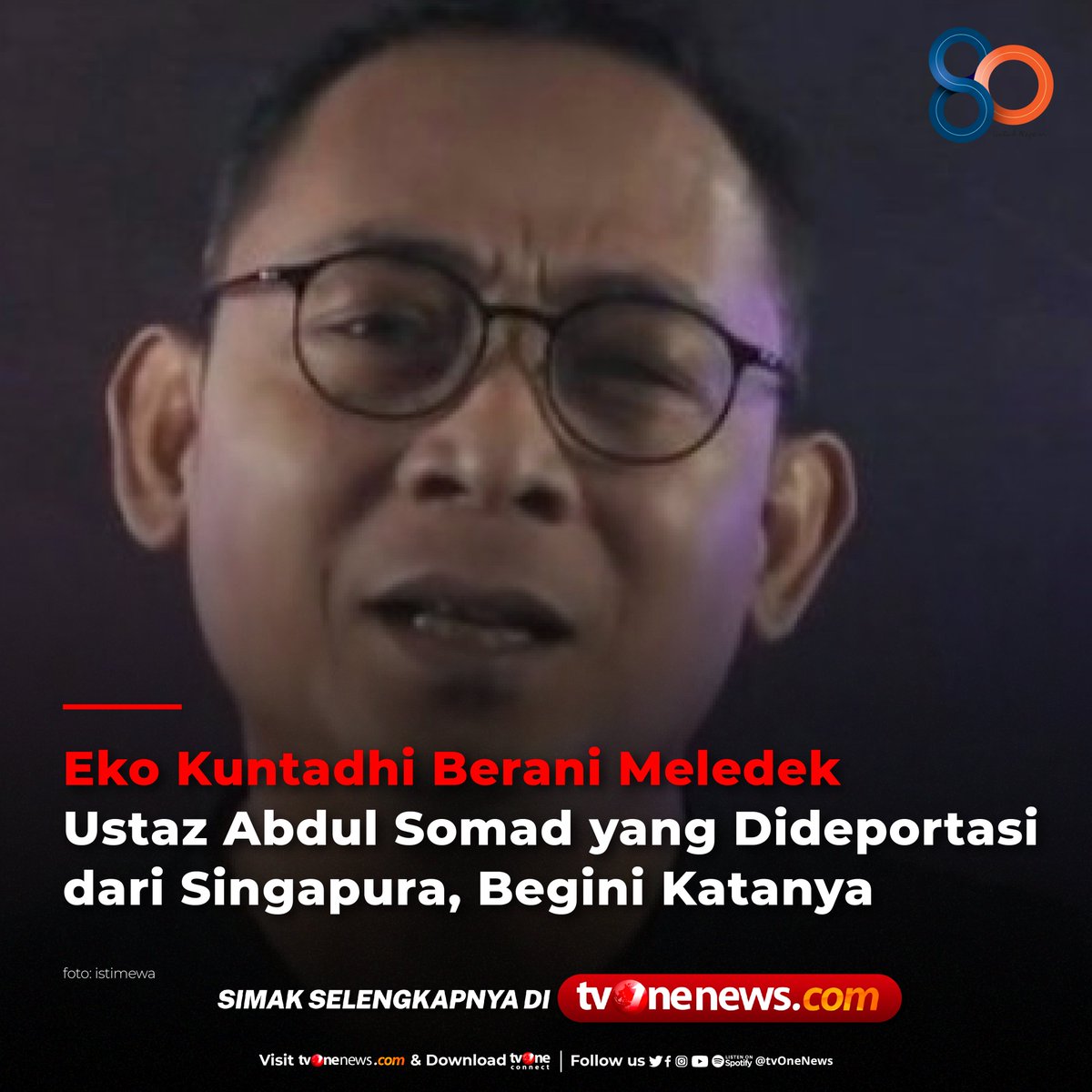 tvOneNews's tweet photo. Banyak yang menyayangkan mengapa UAS dideportasi Singapura, namun ada juga yang justru meledek UAS setelah dideportasi. Salah satunya seperti yang dilakukan oleh pegiat media sosial, Eko Kuntadhi.
Simak berita selengkapnya di https://t.co/a6NWKs6iut
#NewsOne #CariBeritaditvOne https://t.co/lhnjh8PZfK