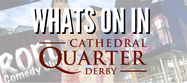 DerbyCQ's tweet photo. Sign up to receive our Whats On Guide for all the events happening in businesses in Cathedral Quarter each week!  https://t.co/w55QlTJwQR #cathedralquarterderby #Derbycitycentre #derby #businessimprovementdistrict #BID #businesssupport #events #thingstodoinderby https://t.co/GDivVeE8ZT