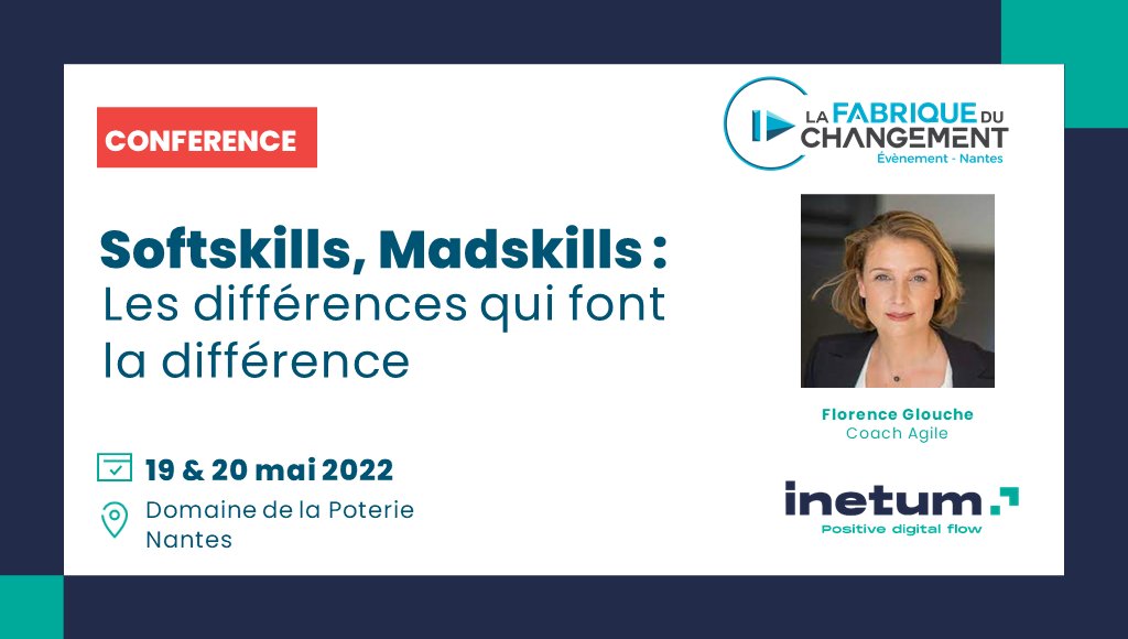 [#Event 📢] Le 19 mai à 15h30
Florence Glouche, Coach #agile chez Inetum, animera une conférence à <a href="/LFDChangement/">La Fabrique du Changement</a> à #Nantes sur le thème : 
𝙎𝙤𝙛𝙩𝙨𝙠𝙞𝙡𝙡𝙨, 𝐌𝙖𝙙𝙨𝙠𝙞𝙡𝙡𝙨 : 𝙡𝙚𝙨 𝙙𝙞𝙛𝙛𝙚́𝙧𝙚𝙣𝙘𝙚𝙨 𝙦𝙪𝙞 𝙛𝙤𝙣𝙩 𝙡𝙖 𝙙𝙞𝙛𝙛𝙚́𝙧𝙚𝙣𝙘𝙚
