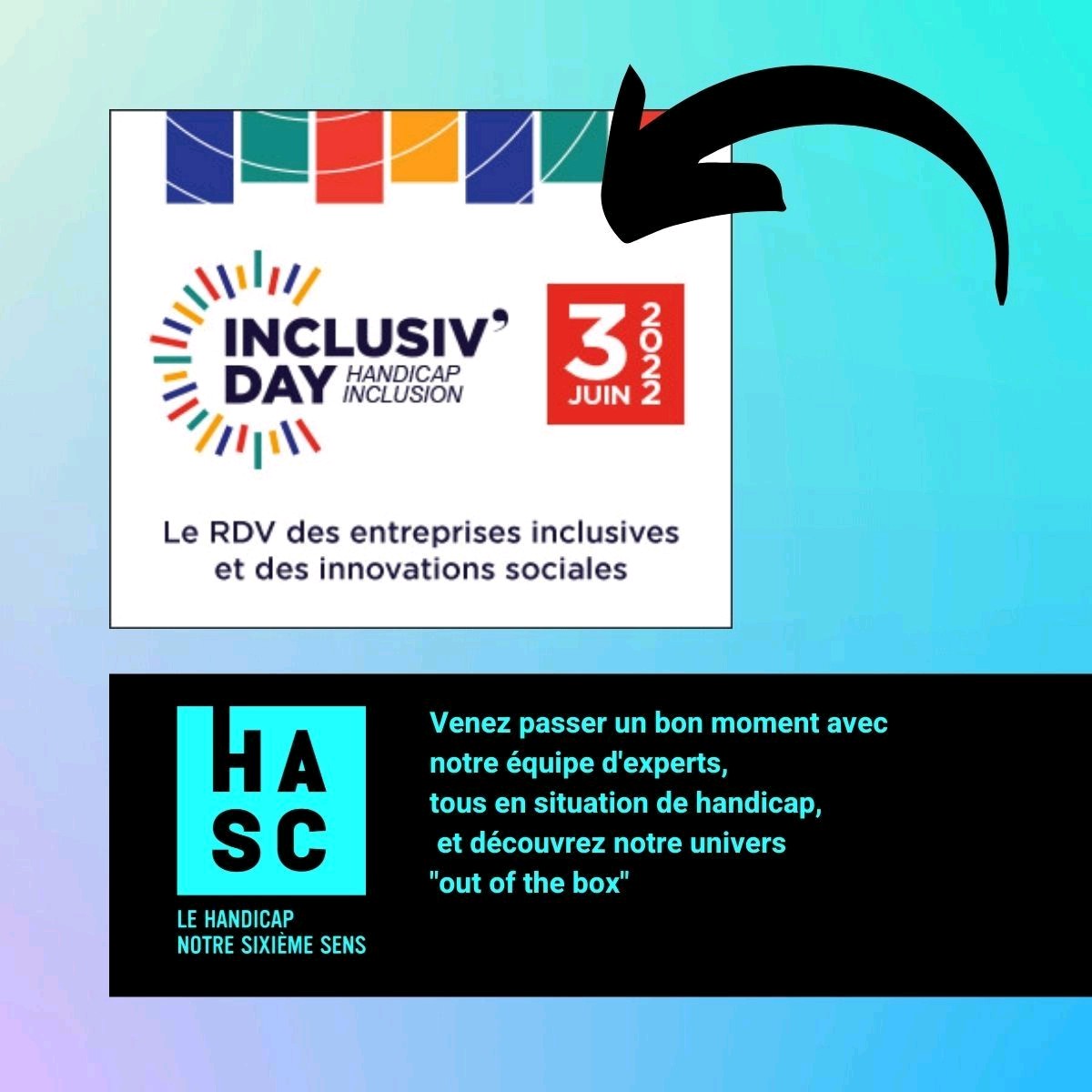 HASC_FR's tweet image. Nous sommes heureuses de vous annoncer notre participation au salon @InclusivDay qui aura lieu le 3 juin 2022 à la Défense.
Partagez l'info, et venez nous retrouver pour un bon moment tous ensemble !

#inclusion #hasc #handicap #bonnehumeur