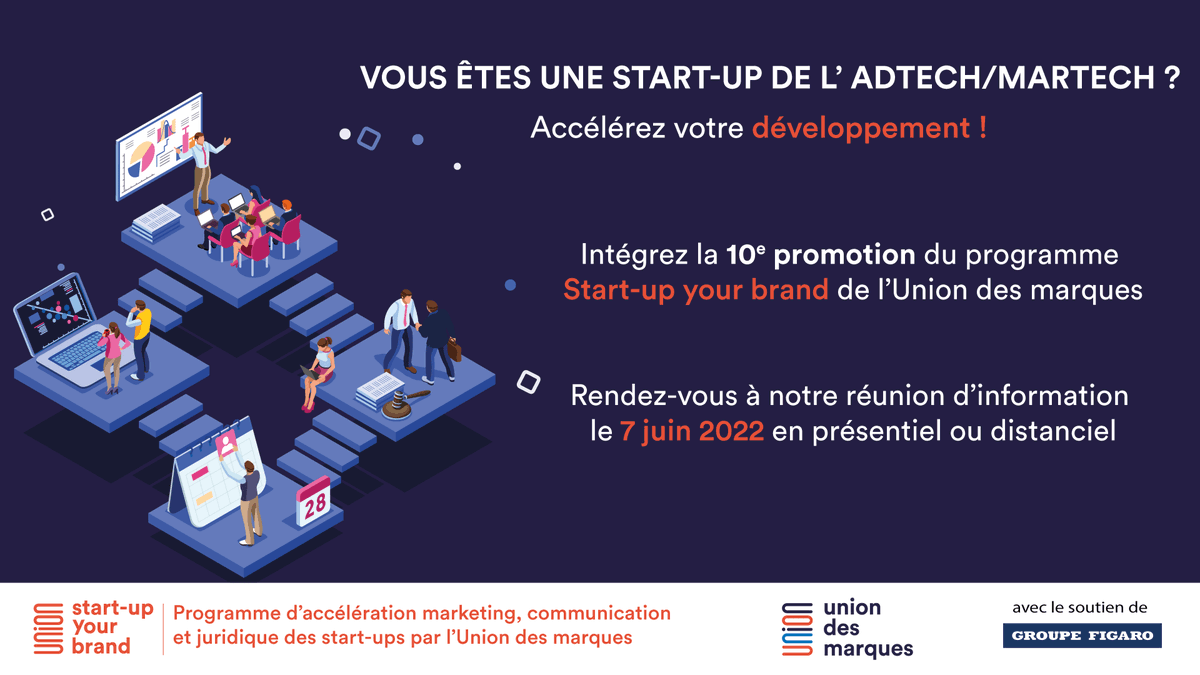 Uniondesmarques's tweet photo. 📢 Vous êtes une Start-up de l’#Adtech/#Martech ?

Participez à la réunion d’information du 07/06 en hybride, pour découvrir le programme d’accélération marketing, communication, juridique Start-up your Brand de l’@Uniondesmarques.

👉S’inscrire : https://t.co/P4P4HnMw9j https://t.co/7334HAWlBO