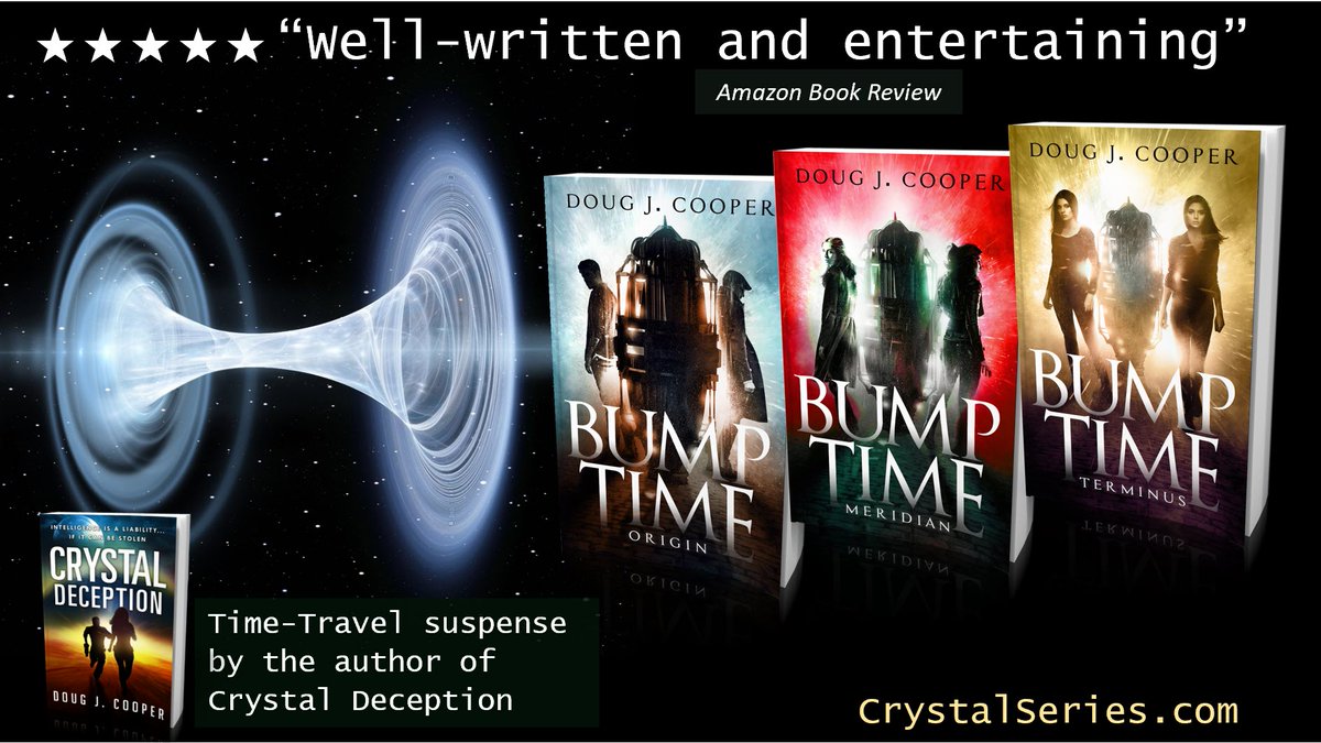 ★★★★★ “Time travel is always a fun read”
BUMP TIME ORIGIN
Time-travel Suspense by the author of Crystal Deception
Amazon: amazon.com/gp/product/B07…
Author Page: crystalseries.com
#timetravel #scifi Books