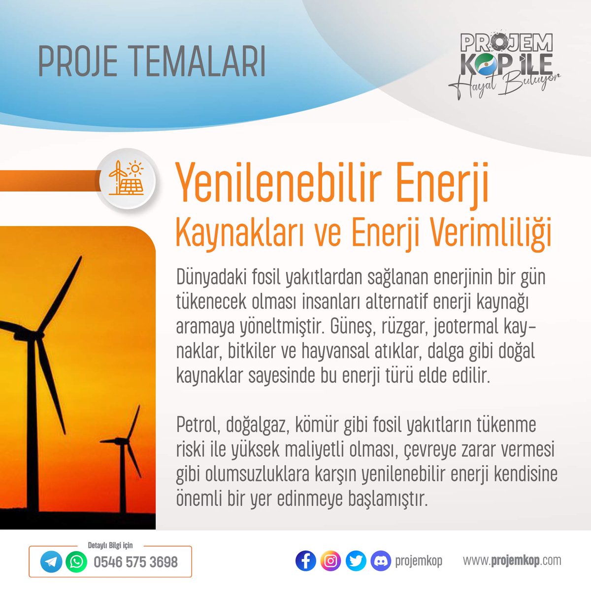 ProjemKop's tweet photo. Yenilenebilir Enerji Kaynakları ve Enerji Verimliliği Teması kapsamında proje fikirlerinizi bekliyoruz.
Son başvuru tarihi: 23 Mayıs https://t.co/8cwNXBvrmG