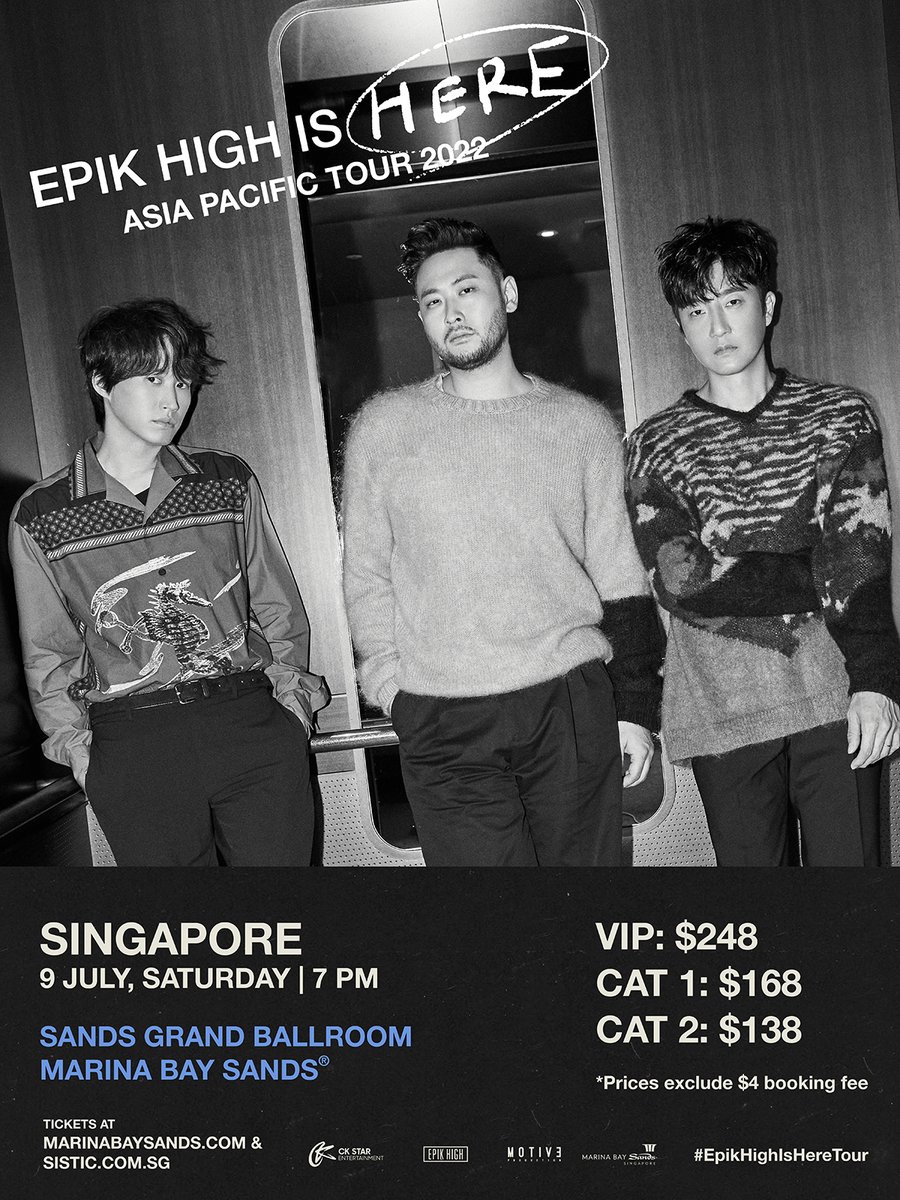 ckstarsg's tweet photo. Who’s pumped for their 1st #KPOP concert in 🇸🇬 ? 🥳 #EpikHigh's back in town! 🙌
 
Get ready for an epic one-night-only performance at @marinabaysands, Sands Grand Ballroom, at 7pm on 9th July 2022. 

Ticket sales will commence on 25 May 2022 @ 10am!

#에픽하이 #EpikHighIsHere https://t.co/PYsD84BS5r