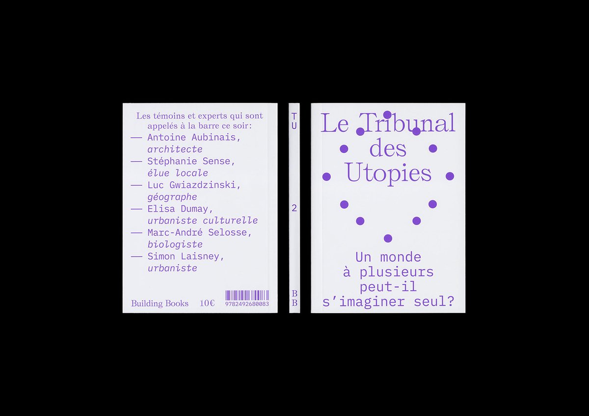 MAISONMP's tweet photo. Tout nouveau, tout beau, et disponible en librairies ! C'est le deuxième opus du Tribunal des Utopies : un monde à plusieurs peut-il s'imaginer seul ? Avec Antoine Aubinais, Stéphanie Sense, Luc Gwiazdzinski, Elisa Dumay, Marc-André Selosse, Simon Laisney 
https://t.co/UczCier77Z https://t.co/ZEOQ3dC8vk
