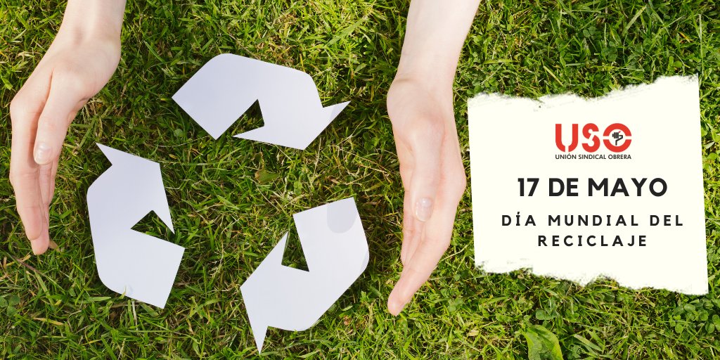 SindicatoUSO's tweet photo. En el #DíaMundialDelReciclaje, #USO reivindica empleos verdes para avanzar hacia una economía basada en las cuatro R: reducir, reutilizar, reparar y reciclar.
El reciclaje es fundamental para avanzar hacia una economía circular, en la que se reduzcan notablemente los residuos. https://t.co/GkjK1cfXcX