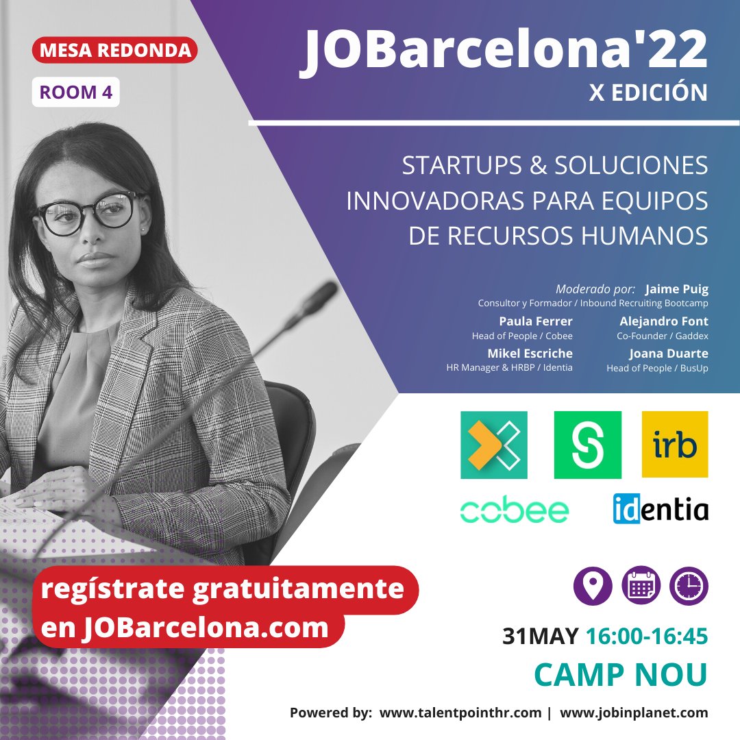 JOBinplanet's tweet photo. ¡Participa en la Mesa redonda "Startups & soluciones innovadoras para equipos de recursos humanos" en JOBarcelona’22!
#Gaddex, @BusUp_es, #InboundRecruitingBootcamp, @Cobee_es e #identia
📲 ¡Entrada en https://t.co/9g1Gj1Xqqy!
🚀 Your future begins here!
#JOBarcelona https://t.co/lRYoL3RGAo