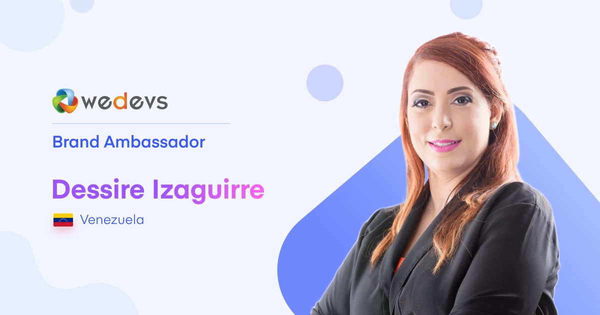 weDevs_Show's tweet photo. We are delighted to introduce our Brand Ambassador Dessire Izaguirre (@SoyDessire).
We are happy to have you on our Team! 🥳
Interested to join as an ambassador for your country? 🤔
Check the link &amp; Apply: https://t.co/ZSIzKhGGPU
#WordPress #BrandAmbassador https://t.co/5LlMzNZzsB