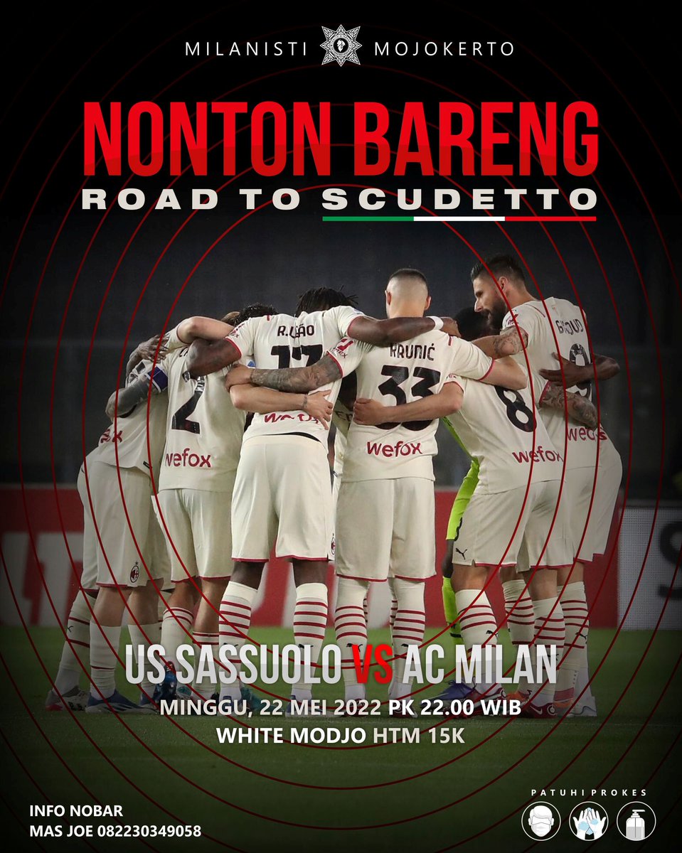 NONTON BARENG
ROAD TO SCUDETTO 19 🇮🇹
US Sassuolo x AC MILAN
•
Minggu, 22 Mei 2022 Pk 22.00 WIB
at White Modjo Cafe Jl. Jayanegara
HTM 15K (inc minuman)
•
Info WA 082230349058
Terbuka Member/Non