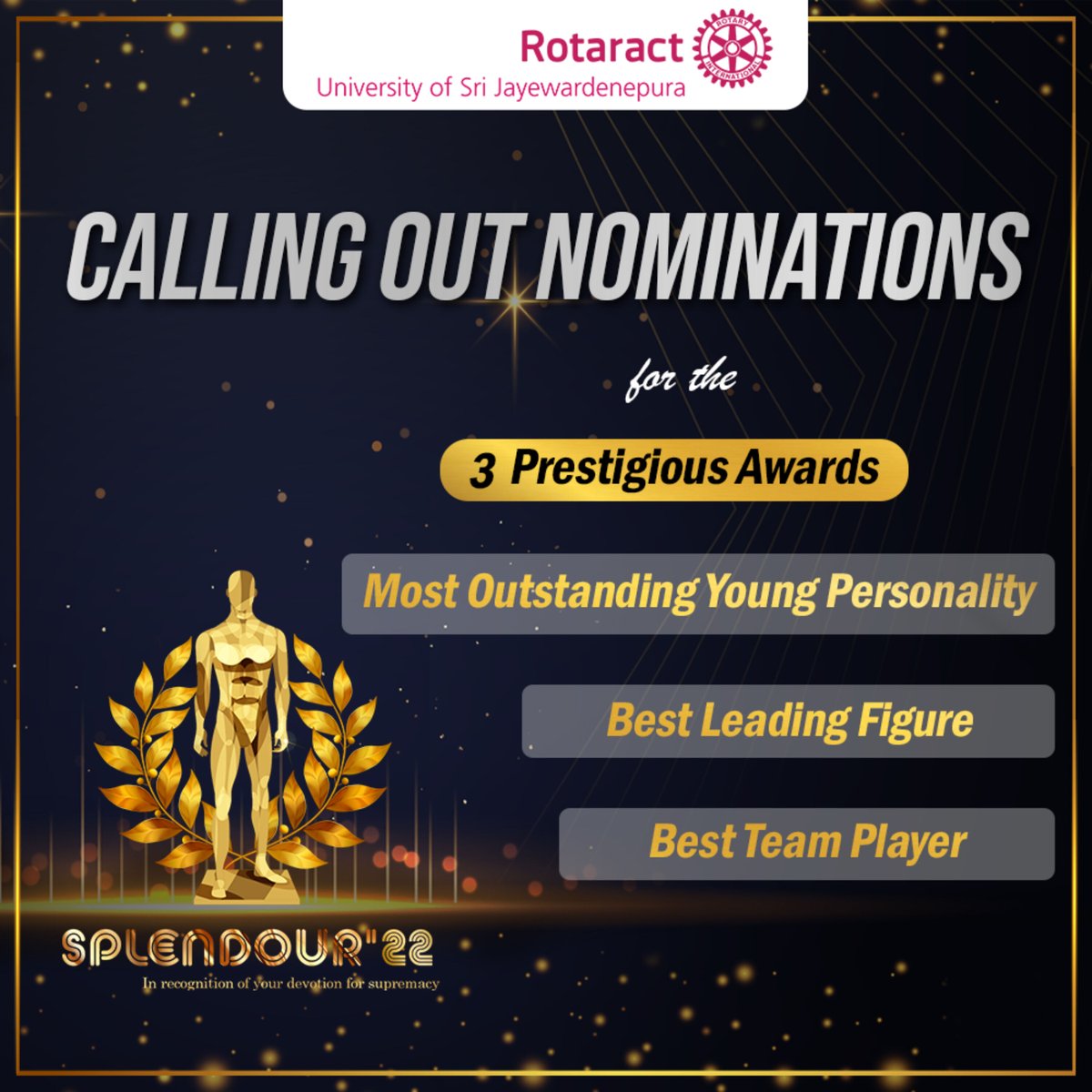 rotaractusjp's tweet photo. Are you ready to vote for those who deserve the most? 
Calling out nominations for; 
Best Leading Figure
Most Outstanding Young Personality
Best Team Player 

Be a part of Splendour'22! 🏆

#Splendour22 #MembershipDevelopment #Rotaract #Rotaract3220 #ServetoChangeLives #RACUSJ https://t.co/ZcPSClpFQw