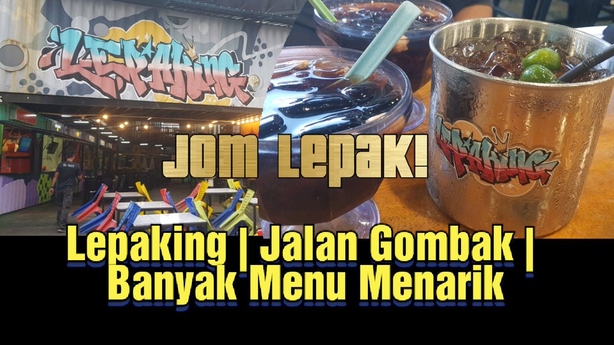 ChannelAkok's tweet photo. https://t.co/HsWzynya12

#lepaking
#gombak
#kualalumpur 
#akokchannel

Lepaking | Jalan Gombak | Banyak Menu Menarik | Jom Lepak!

Lepaking - Tempat makan menarik di Jalan Gombak.
Banyak menu menarik di sini.
Jom Lepak!

Sila Like &amp; Subscribe.

Thank you. https://t.co/wMMbrzNGlA