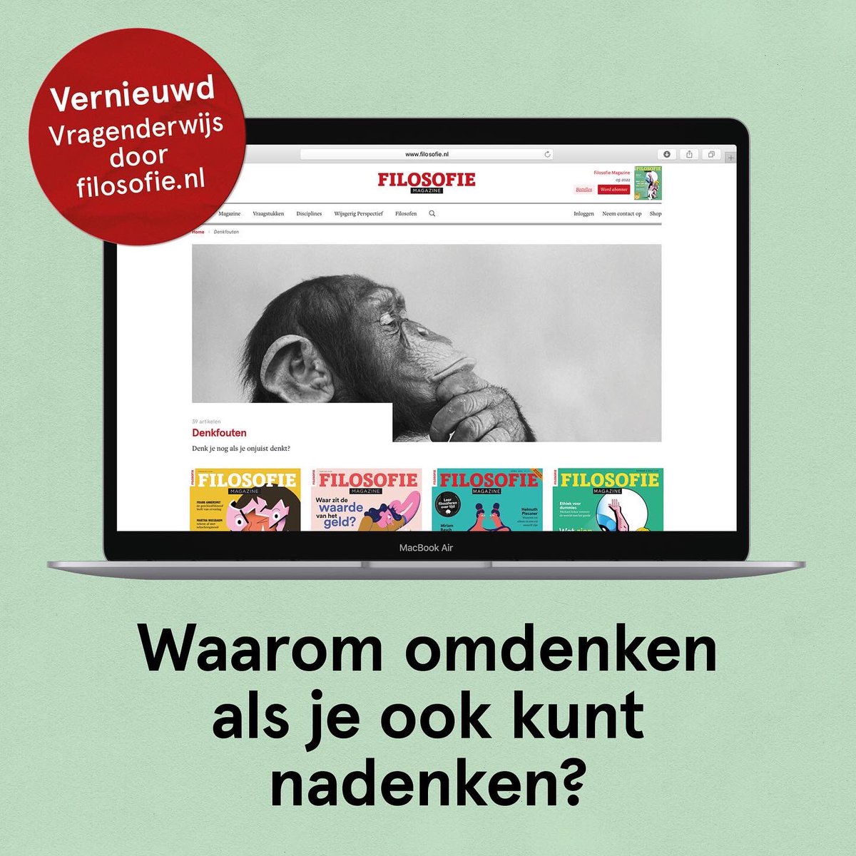 Zoek je geen antwoorden, maar wel vragen? Ga dan snel naar onze vernieuwde site. 🙃 filosofie.nl