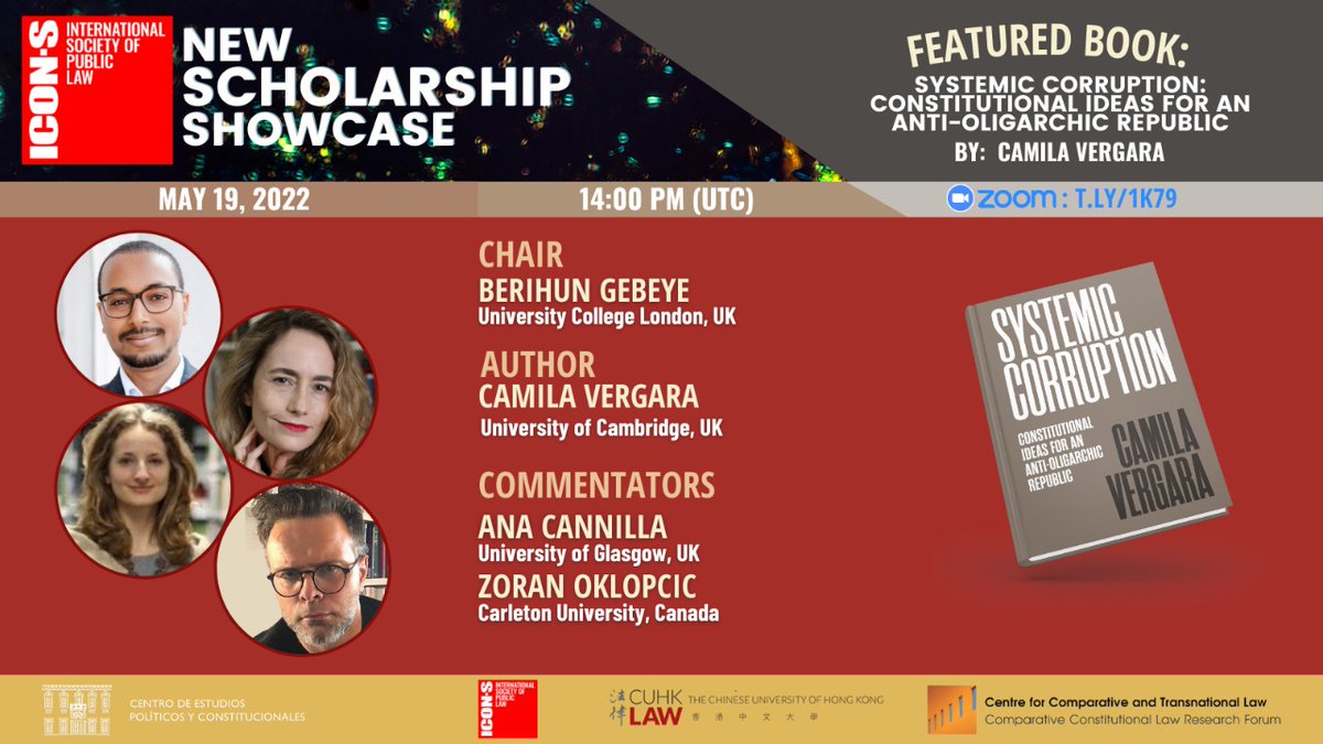 📚💡Join us for the next appointment of the New Scholarship Showcase!

📖Featured Book:"Systemic Corruption: Constitutional Ideas for an Anti-Oligarchic Republic"✍️<a href="/Camila_Vergara/">Camila Vergara</a>

w: <a href="/BerihunGebeye/">Berihun Gebeye</a> <a href="/ZoranOk/">Zorаn Oklopcic</a> <a href="/AnaCannilla/">Ana Cannilla</a> 

🗓️May 19 
⏰2:00pm(UTC) 
📋RSVP➡️ t.ly/1K79