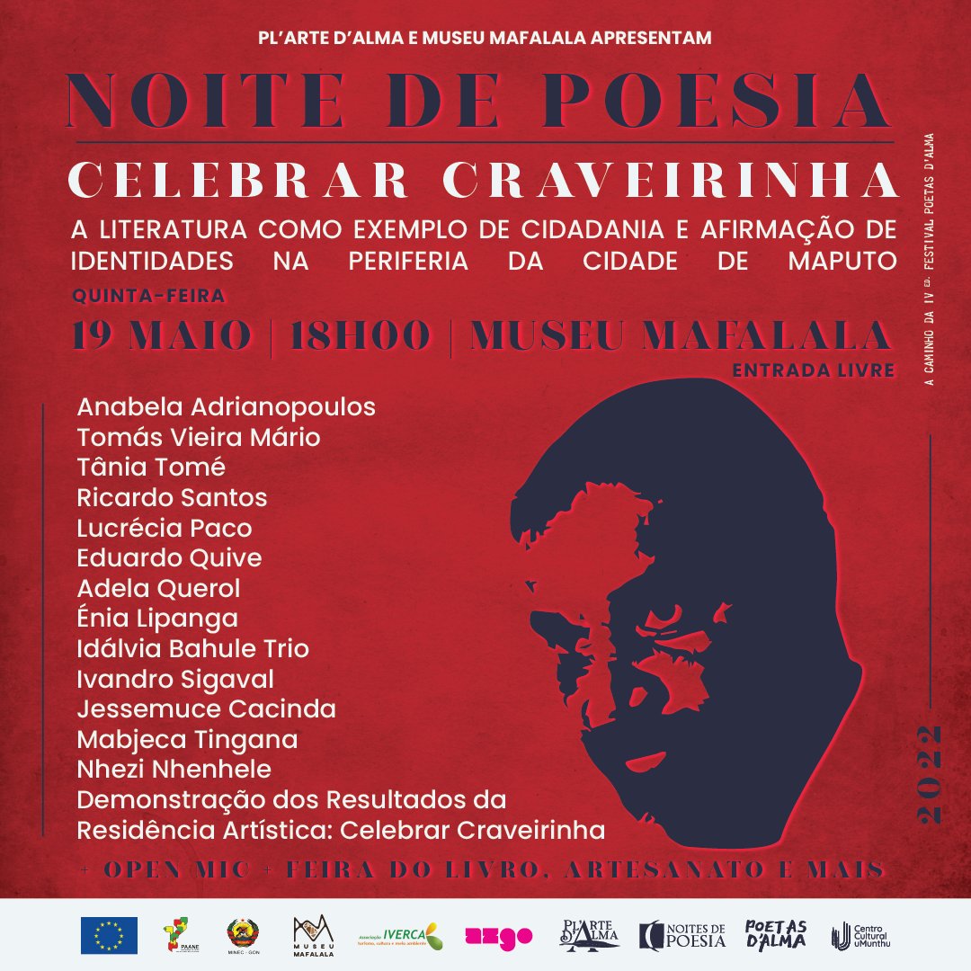 poetasdalma's tweet photo. Noite de Poesia "Celebrar Craveirinha" no @MuseuMafalala
19 de Maio- 18h00
#plartedalma #poetasdalma #noitesdepoesia #museumafalala #azgo #craveirinha #literature #poetry #art https://t.co/IvxpmrHIhB