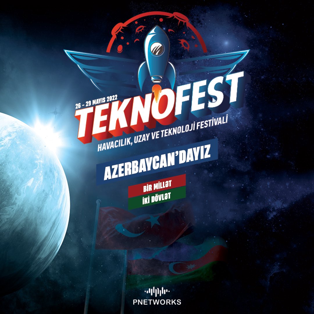 Pnetworks_'s tweet photo. 🇹🇷 "Bir millət, iki dövlət" 🇦🇿
🚀Azerbaycan TEKNOFEST standımıza bekleriz!
📅 26-29 Mayıs
📍A2 Çadırı
➡ @teknofest #teknofest
#Pnetworks https://t.co/PvHb68YfLh