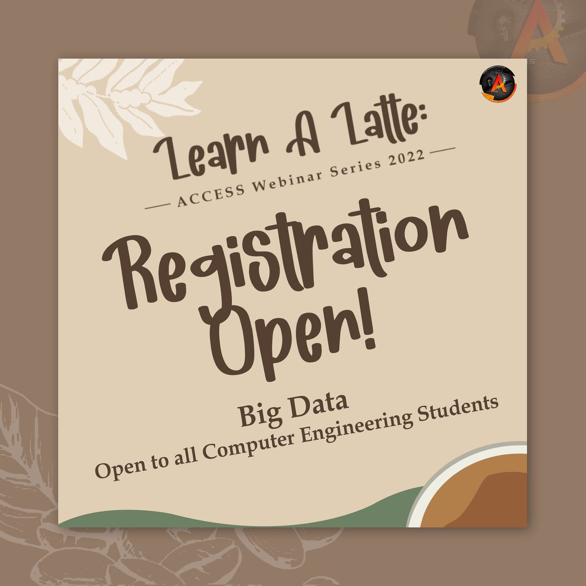 OfficialACCESS's tweet photo. Are you prepared, CpE? Here's what you've been waiting for!

The registrations for System Development and Big Data are NOW OPEN!

Don't miss out on the exciting and fun activities where you will undoubtedly "Learn a Latte!" https://t.co/qKDu1EYafz