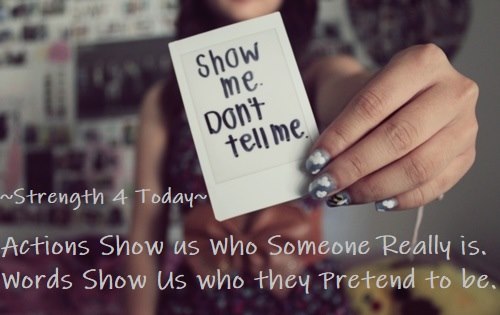 Strengthfor2day's tweet photo. Actions Show Us Who Someone Really Is.
Words Show Us Who They Pretend To Be.
#Actions #Show #ReallyIs #Words #Pretend #Fake #RecoveryPosse #Strengthfor2day https://t.co/FRdITQZzjl