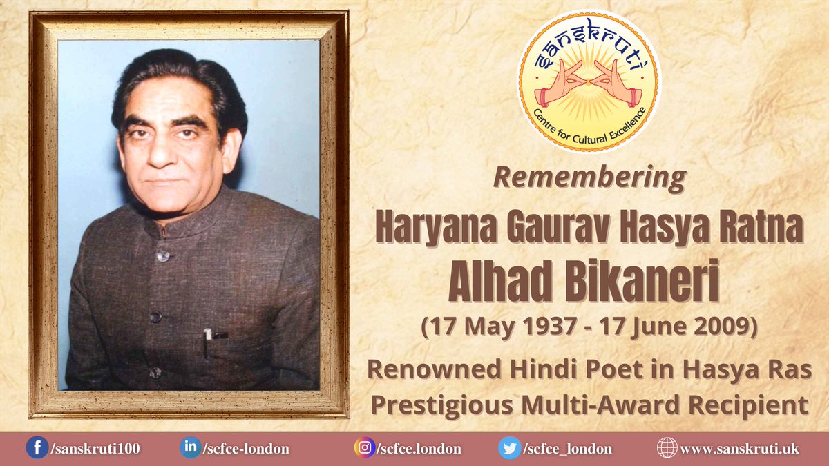 scfce_london's tweet photo. Remembering Haryana Gaurav Hasya Ratna Alhad Bikaneri - Renowned Hindi Poet in Hasya Ras &amp; Prestigious Multi-Award Recipient.

#HaryanaGaurav #HasyaRatna #AlhadBikaneri #SanskrutiCentre https://t.co/XTSQ3B5nuU