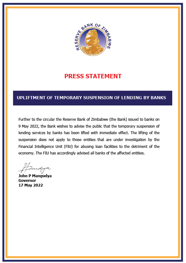 Upliftment of Temporary Suspension of Lending by Banks