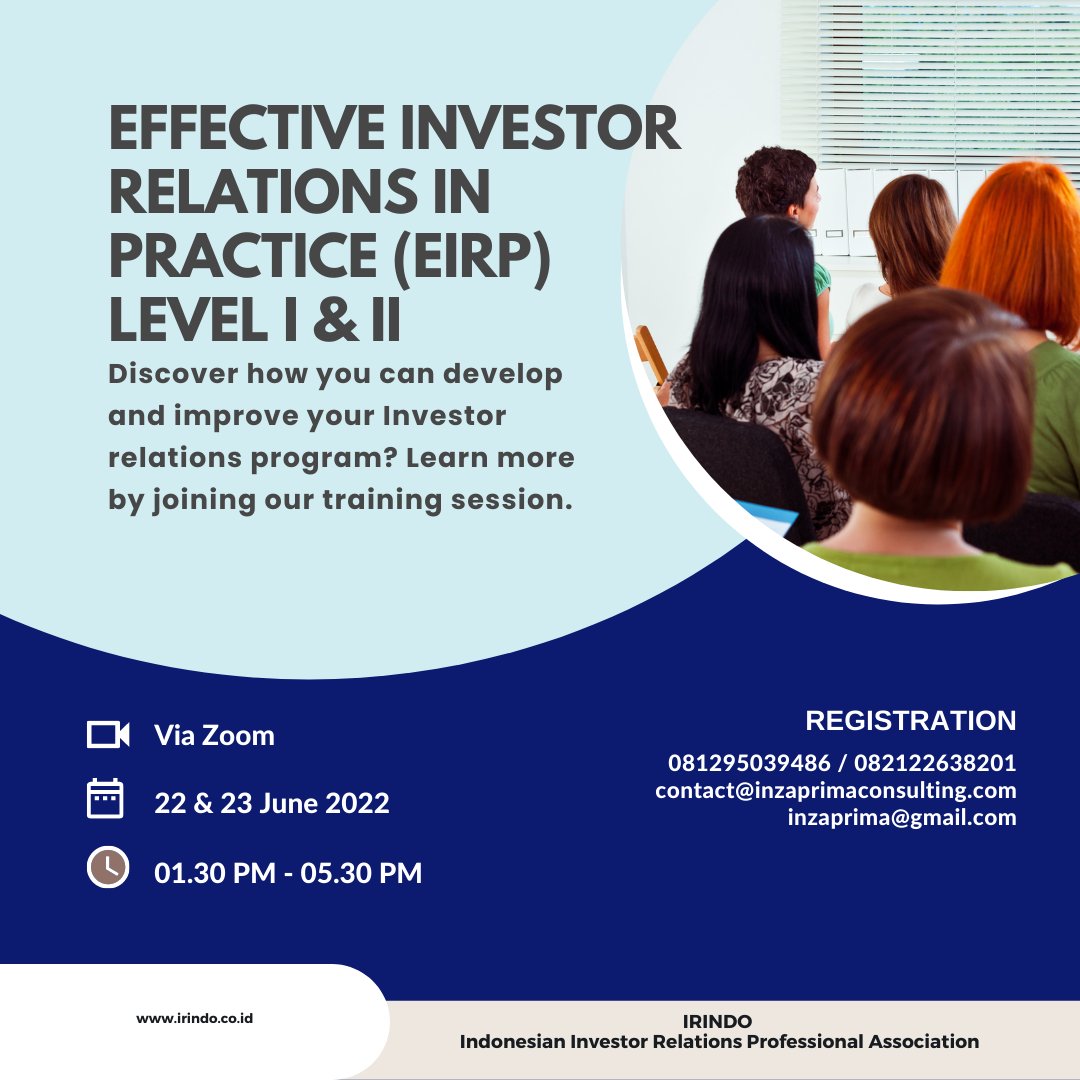 IndonesianIR's tweet photo. Up Coming Event: Effective Investor Relations in Practice Level I &amp; II  https://t.co/or0EF4GHjK #InvestorRelations #TrainingandDevelopment https://t.co/6vhYPjH4pm