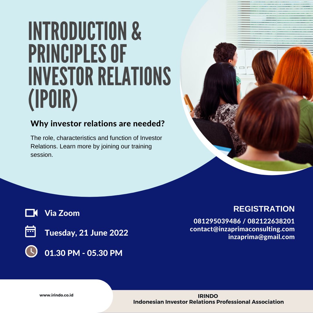IndonesianIR's tweet photo. Up Coming Event: Introduction &amp; Principles of Investor Relations https://t.co/or0EF4G9uc #InvestorRelations #TrainingandDevelopment https://t.co/bqcTp9wXnj