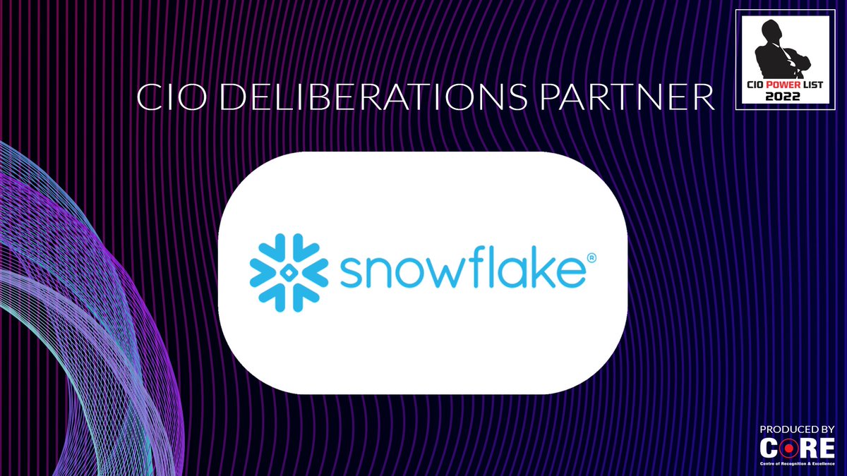 #COREMEDIA welcomes CIO Deliberations Partner @SnowflakeDB at the @CIOPowerList ciopowerlist.com #ciopowerlist2022 #Leadership #CIO #media @MathurAnoop @sudhirk1234 @YohannaAlex @27SRC @ciodialogues