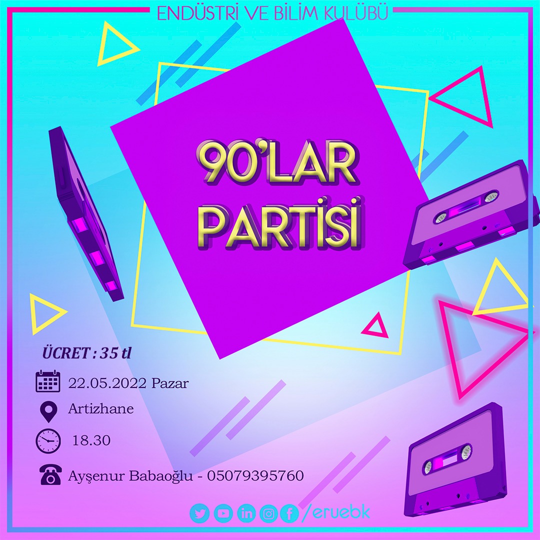 eruebk's tweet photo. ```90'lara Dönüyoruzz``` 🎸 

Partide, 90’lar havasına bürüneceğimiz çeşitli şarkılar ve oyunlar bizleri bekliyor 💃🏻
Dahası;

🥤İçecek  
🍿Popcorn  
🍦90’lara özgü atıştırmalıklar
Ve çok daha fazlası için.. 🎥

📌 22.05.2022 Pazar
📍 Artizhane
⏰ 18.30

 Ücret : 35₺_ 

#eruebk https://t.co/CeCP1eZY9j