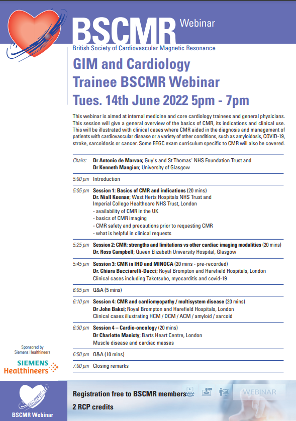 AdeMarvao's tweet photo. 🚨Next @BSCMR webinar: 14 June 5pm. Aimed at core, GIM and Cardiology trainees & non-cardio physicians.
Fantastic speakers covering the basics of cardiac MRI and lots of cases: @drniallkeenan @chiarabd @johnbaksi @dr_manisty
2 @RCPhysicians CPDs. #EEGC revision.
#whyCMR #GIM https://t.co/cKs7bC2OCl