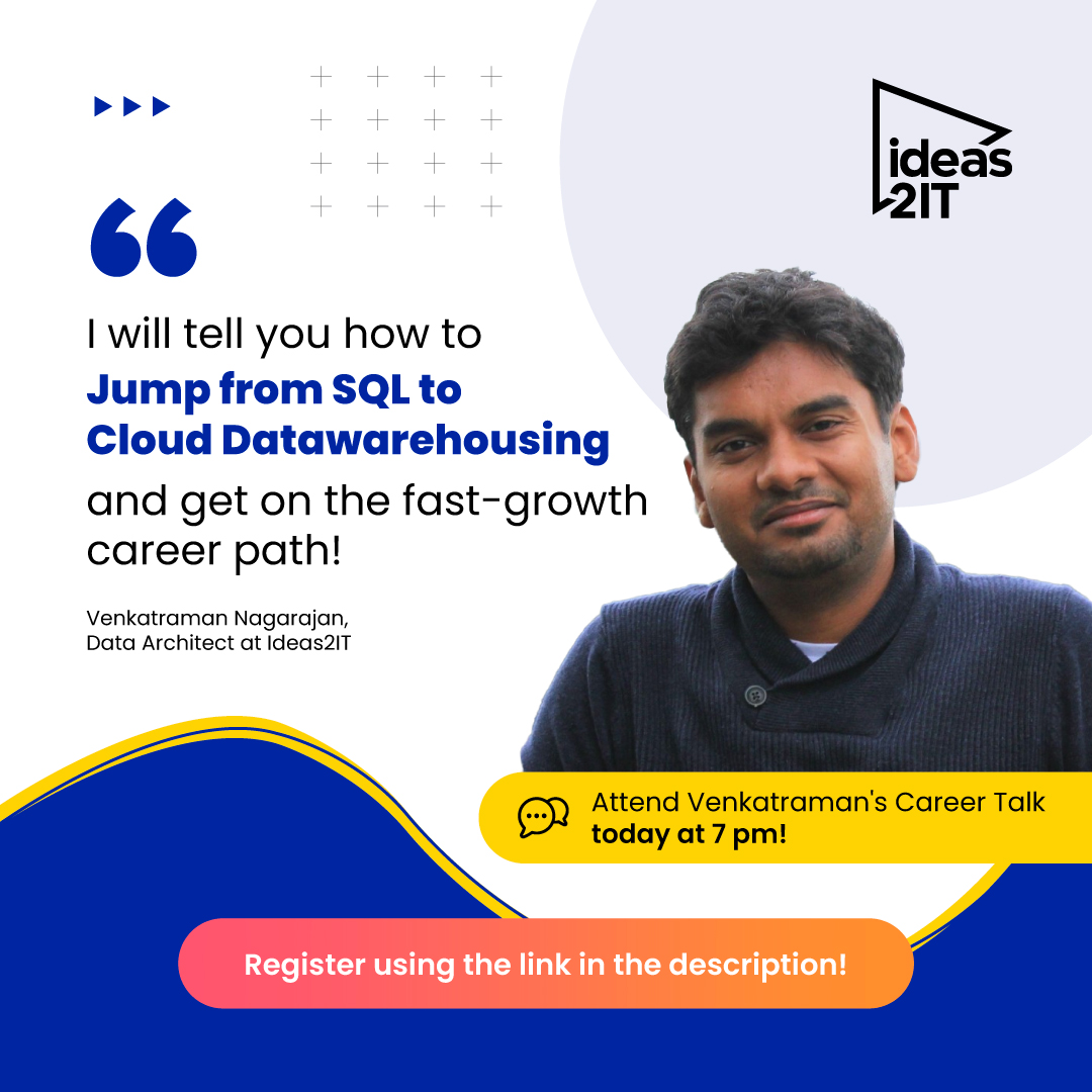 ideas2it's tweet photo. https://t.co/GyVMOvk6ai | SQL Developers! Attend this Tech Talk today at 7 pm IST and make a big career jump.

#sql #sqlserver #sqldeveloper #sqljobs #sqldba #sqldatabase #data #dataengineering #clouddata #clouddatawarehouse #datawarehouse #datawarehousing #datawarehouses https://t.co/DMUyO9SZRl