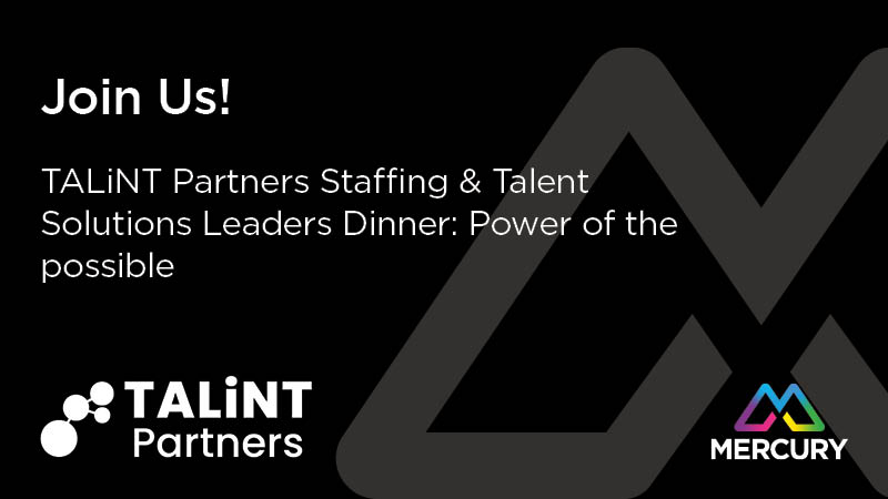 We_Are_Mercury's tweet photo. Join us for a dinner for CEOs and senior executives of the industry's premier staffing and talent solutions business on Wednesday, June 8, 2022, to discuss the future of recruiting.
Click here: https://t.co/H4zM51iiVy
#WeAreMercury #TALiNT https://t.co/OfRPMj7q3s
