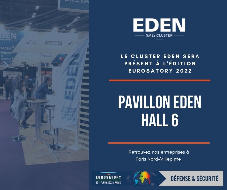 [EUROSATORY 2022]

🇫🇷 Fruit d'une volonté déterminée de faire entendre la voix des PME en tant qu'acteurs à part entière et reconnus de notre industrie de défense... retrouvez 49 de ces entreprises sur le pavillon du Cluster EDEN à l'occasion de l'édition 2022 d'Eurosatory !