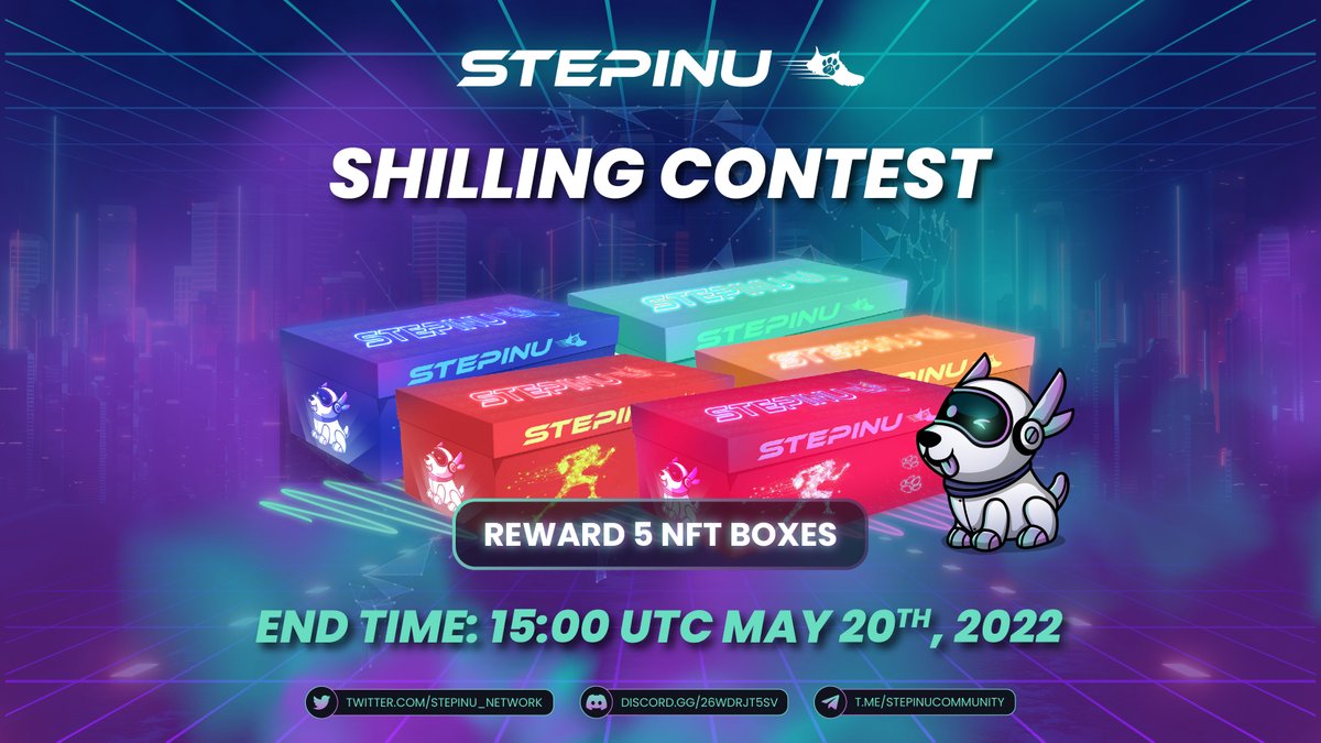‼️#LETS  RAID‼️ REWARD 5 NFT BOXES
SHILL WITH THIS TEMPLATE ON TWITTER &amp; TELEGRAM
🌟 End Time: 15:00 UTC May 20

⬇️Rules of the Shilling contest⬇️

Read more: t.me/StepInuCommuni…
#StepInu #M2E #STEPI
