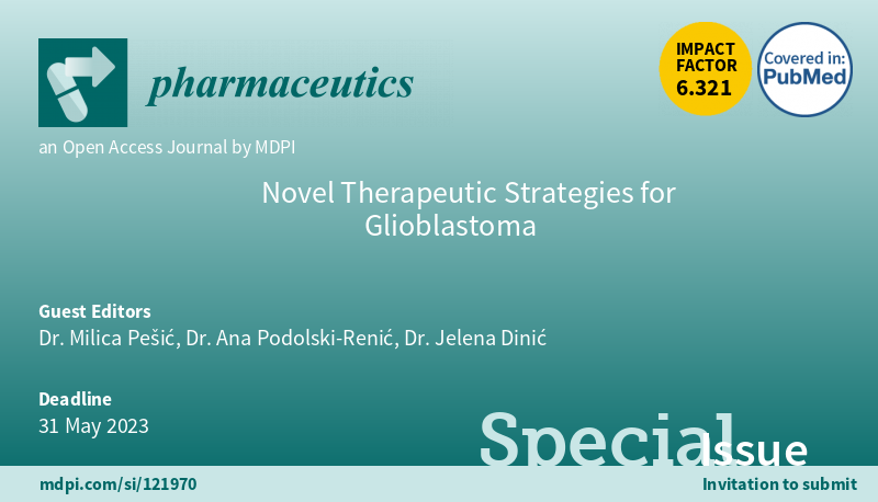 MDPIpharma's tweet photo. A special issue on #glioblastoma therapeutic strategies in #mdpipharmaceutics invites submissions!

Guest Editor: Dr. Milica Pešić, Dr. Ana Podolski-Renić and Dr. Jelena Dinić 

More info here: https://t.co/P5xP8bIyBV https://t.co/hJqR1phrOa