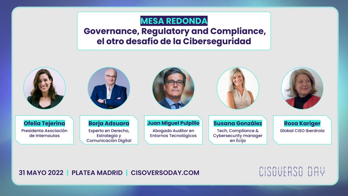 cisoverso (@cisoverso) on Twitter photo Governance, Regulatory and Compliance, el otro desafío de la #Ciberseguridad
#MesaRedonda moderada por
<a href="/RKariger/">Rosa Kariger</a> , Global #CISO de
<a href="/iberdrola/">Iberdrola</a> con <a href="/OfeTG/">Ofelia Tejerina</a> <a href="/adsuara/">Borja Adsuara Varela ⚖️</a> <a href="/SuDigitalLawyer/">Susana González R 🇪🇸</a>
y <a href="/derechotic/">Juan M. Pulpillo</a>
31 de mayo en:
cisoversoday.com
#ciberdefensa #Derecho #compliance Governance, Regulatory and Compliance, el otro desafío de la #Ciberseguridad
#MesaRedonda moderada por
<a href="/RKariger/">Rosa Kariger</a> , Global #CISO de
<a href="/iberdrola/">Iberdrola</a> con <a href="/OfeTG/">Ofelia Tejerina</a> <a href="/adsuara/">Borja Adsuara Varela ⚖️</a> <a href="/SuDigitalLawyer/">Susana González R 🇪🇸</a>
y <a href="/derechotic/">Juan M. Pulpillo</a>
31 de mayo en:
cisoversoday.com
#ciberdefensa #Derecho #compliance